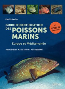 guide d identification des poissons marins : europe et mediterranee: 880 espèces, 1.480 photos, 1.440 dessins-9782379222658