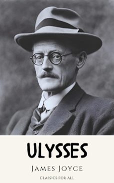 ulysses (ebook)-james joyce-classics for all-9782380379358