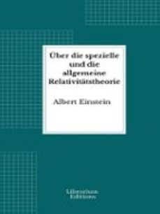 uber die spezielle und die allgemeine relativitatstheorie (ebook)-9782387411358