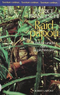 raid papou (ebook)-patrice franceschi-9782402339858