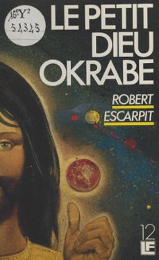 le petit dieu okrabe (ebook)-robert escarpit-9782402359658