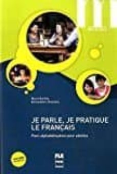 je parle, je pratique le français-marie barthe-bernadette chovelon-9782706124358