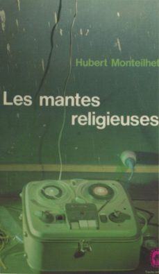 les mantes religieuses (ebook)-hubert monteilhet-9782706273858