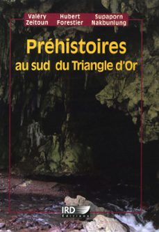 prehistoires au sud du triangle dor (ebook)-9782709917858