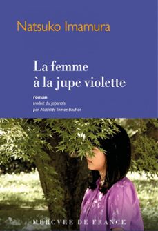 la femme a la jupe violette (ebook)-natsuko imamura-9782715258358