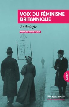 voix du feminisme britannique (ebook)-barbara leigh smith bodichon-lydia becker-millicent garrett fawcett-9782743670658