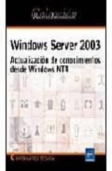 windows server 2003: actualizacion de conocimientos desde windows nt 4-jean yves corfmat-9782746021358