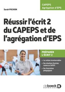 réussir l’écrit 2 du capeps et l'agrégation d’eps-9782807372658