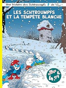 une histoire des schtroumpfs. vol. 39. les schtroumpfs et la tempete blanche-alain jost-thierry culliford-9782808218658