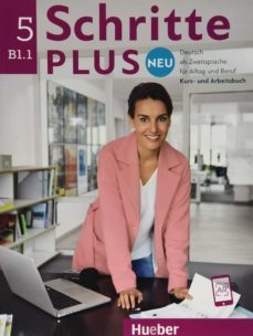 schritte plus neu - sechsbandige ausgabe : kurs - und arbeitsbuch b1.1 + cd zum-9783193010858