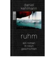 ruhm: ein roman in neun geschichten-daniel kehlmann-9783499257858