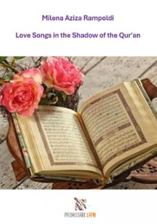 love songs in the shadow of the qur'an (ebook)-milena rampoldi-9783565264858