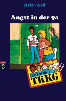 tkkg - angst in der 9a (ebook)-stefan wolf-9783641013158