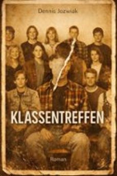 klassentreffen (ebook)-dennis jozwiak-9783695253258