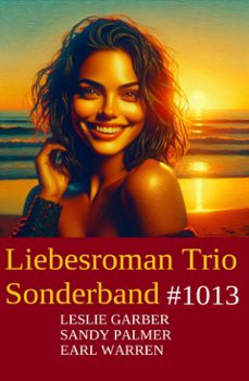 liebesroman trio sonderband 1013 (ebook)-9783753214658