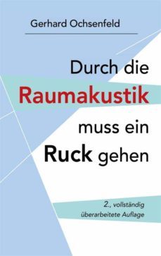 durch die raumakustik muss ein ruck gehen (ebook)-9783756804658
