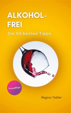 alkoholfrei (ebook)-regina tödter-9783758338458