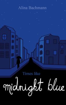 times like midnight blue (ebook)-9783769348958