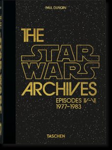 los archivos de star wars. 1977-1983 ; 40th anniversary e dition-paul duncan-9783836581158