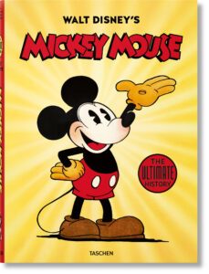 walt disney s mickey mouse. the ultimate history-david gerstein-9783836583558