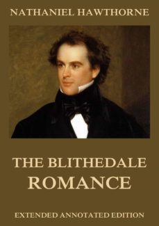 the blithedale romance (ebook)-nathaniel hawthorne-9783849640958
