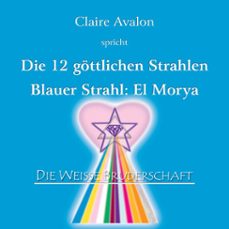 die zwolf gottlichen strahlen (audiolibro)-claire avalon-9783969338858