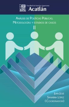 analisis de politicas publicas: metodologias y estudios de caso (ebook)-juan jose sanabria lopez-9786073030458