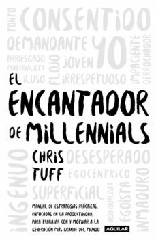 el encantador de millennials (ebook)-chris tuff-9786073190558