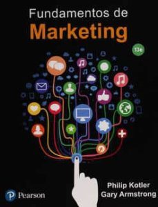 fundamentos de marketing, 13ª edicion-philip kotler-9786073238458