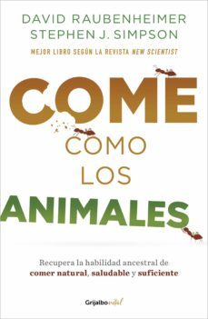 come como los animales (ebook)-david raubenheimer-stephen j. simpson-9786073804158