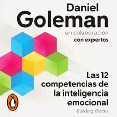 las 12 competencias de la inteligencia emocional (audiolibro)-daniel goleman-9786073853958