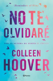 no te olvidaré (reminders of him)-9786073905558