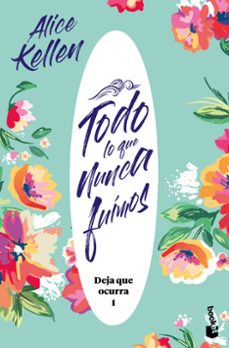 todo lo que nunca fuimos-9786073914758