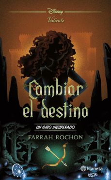 cambiar el destino. un giro inesperado (ebook)-farrah rochon-9786073940658