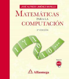 matematicas para la computacion (ebook)-jose alfredo jimenez murillo-9786076225158