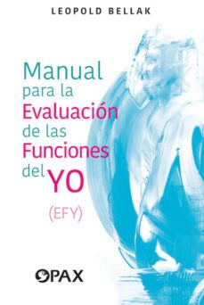 manual para la evaluacion de las funciones del yo (efy) (ebook)-leopold bellak-9786077135258