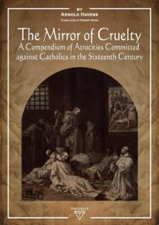 the mirror of cruelty (ebook)-arnold havens-9786156405258
