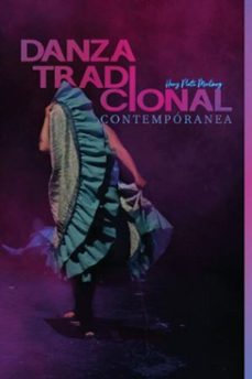 danza tradicional contemporanea (ebook)-hanz plata martínez-9786289719758