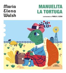 manuelita la tortuga (ebook)-maria elena walsh-9786313013258