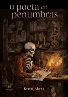 el poeta en penumbras (ebook)-kratos akyno-9786313066858