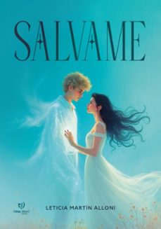 salvame (ebook)-leticia martín alloni-9786313067558