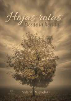 hojas rotas (ebook)-valeria marcela migueles-9786313173358