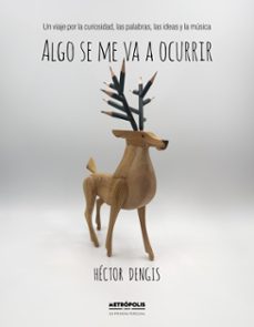 algo se me va a ocurrir (ebook)-hector dengis-9786316505958