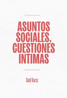 asuntos sociales, cuestiones íntimas (ebook)-saul karsz-9786316538758