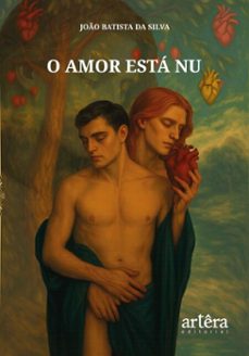 o amor esta nu (ebook)-joão batista-9786525086958