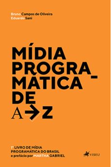 mídia programática de a a z (ebook)-bruno campos de oliveira e eduardo sani-9786525427058