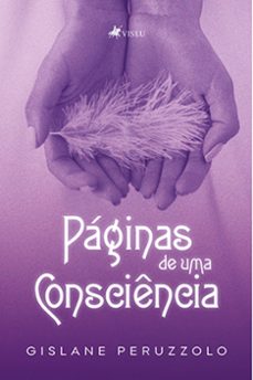 paginas de uma consciencia (ebook)-gislane peruzzolo-9786525466958
