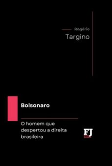 bolsonaro (ebook)-rogerio campos de targino-9786526623558