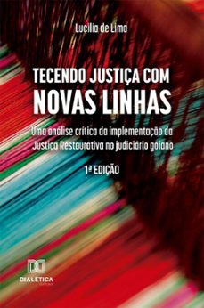 tecendo justiça com novas linhas (ebook)-lucilia lima-9786527087458