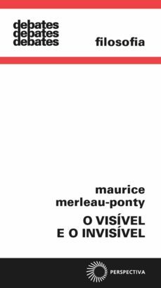 o visivel e o invisivel (ebook)-maurice merleau ponty-9786555050158